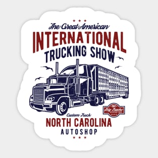 The Great American International Trucking Show North Carolina Auto Shop Sticker